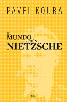 El mundo según Nietzsche