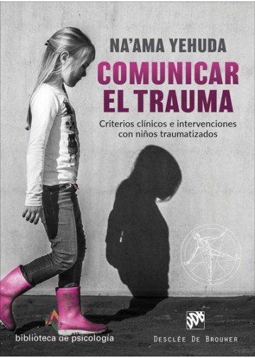 Comunicar el trauma